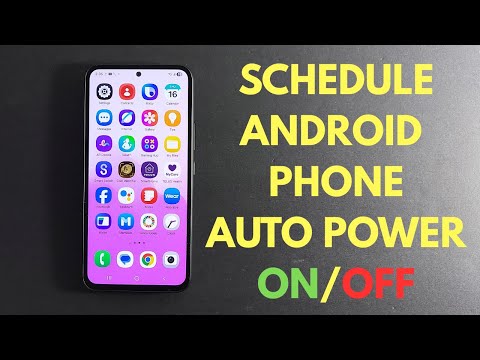 How to set an Android phone to automatically shut down and power on