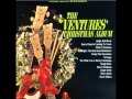 The Ventures - We Wish You A Merry Christmas