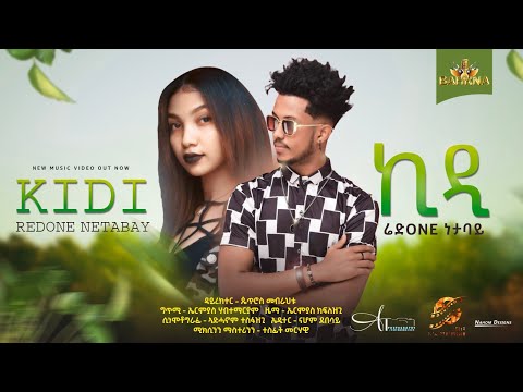 RedOne Netabay - Kidi (ኪዲ) New Eritrean music 2022 (official Video)