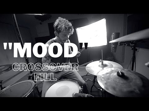 "MOOD" Crossover Fill - ADVANCED Drum Lesson