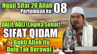 Download lagu Kajian Tauhid Sifat 20 Allah (Eps08) Dalil Aqli Sifat Qidam (Allah Dahulu)° KH Fakhruddin Al Bantani mp3 Download lagu Kajian Tauhid Sifat 20 Allah (Eps08) Dalil Aqli Sifat Qidam (Allah Dahulu)° KH Fakhruddin Al Bantani mp3