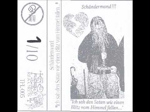 Schändermond - Ich Sah Den Satan Wie Einen Blitz Vom Himmel Fallen...