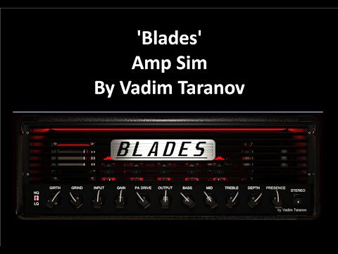 Blades Amp Sim - Vadim Taranov