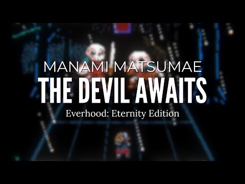 MANAMI MATSUMAE - The Devil Awaits | Everhood: Eternity Edition | Battle OST
