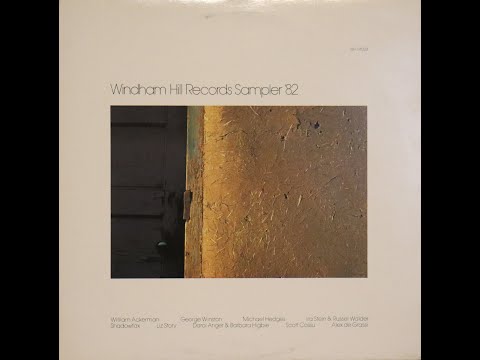 Windham Hill Records Sampler 82 (1982) [Complete LP]