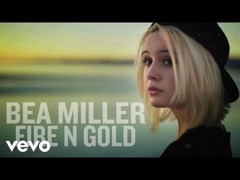 Bea Miller - Fire N Gold (Audio Only)