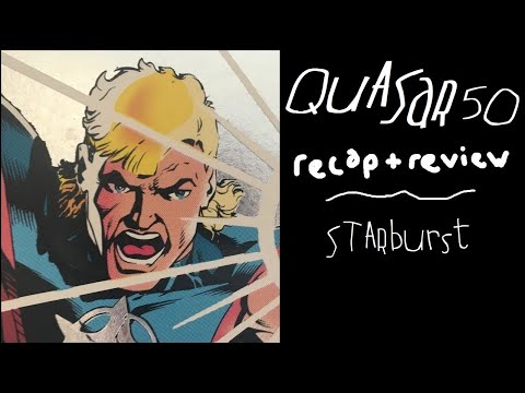 Quasar #50: The Story Starblast Should Have Been
