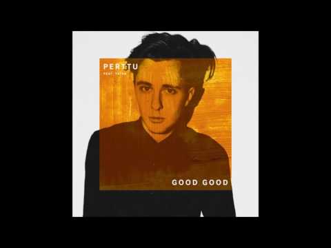 Perttu feat. Yates - Good Good