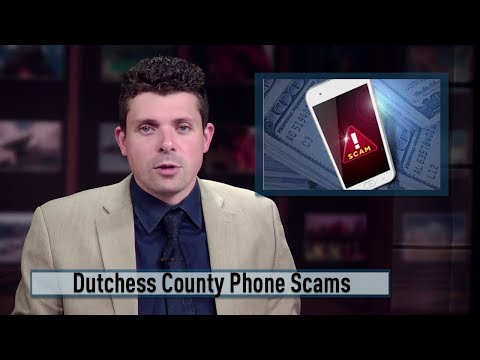 NY Dutchess County Phone Scams
