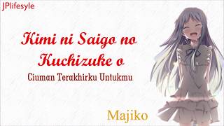 Download lagu Kenangan Yang Menyakitkan | Kimi Ni Saigo No Kuchizuke o - Majiko | Terjemahan Indonesia mp3 Download lagu Kenangan Yang Menyakitkan | Kimi Ni Saigo No Kuchizuke o - Majiko | Terjemahan Indonesia mp3