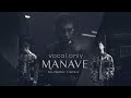 Manave PropheCProductions X MITRAZ Vocal Only Cover No Instrumental