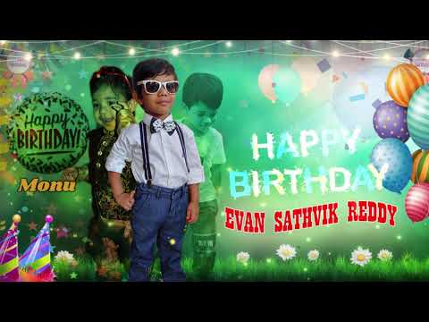 Evan Sathvik Happy Birthday Promo!!!