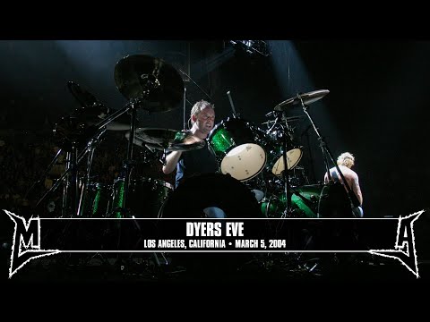 Metallica: Dyers Eve (Los Angeles, CA - March 5, 2004)