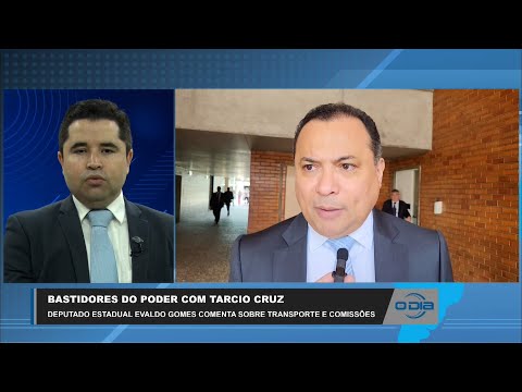 O Deputado Estadual Evaldo Gomes comenta sobre transporte e comissões 15 02 2023