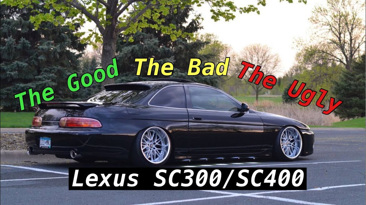 Lexus SC300/SC400 | The Good, The Bad, And The Ugly...