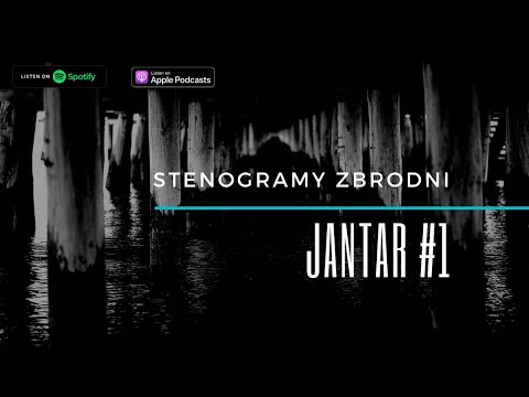 JANTAR 🎧1 - kryminał, podcast, słuchowisko, antykryminał