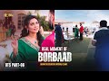 Borbaad Interval Climax Behind The Scene Shakib Khan Idhika Paul Manav Sachdev