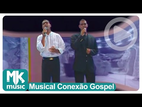 Irmãos Nascimento - Alfa e Ômega (Musical Conexão Gospel)