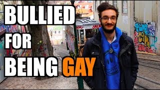 EPISODE 5 -  BULLIED FOR BEING GAY (Lisbon, Portugal)