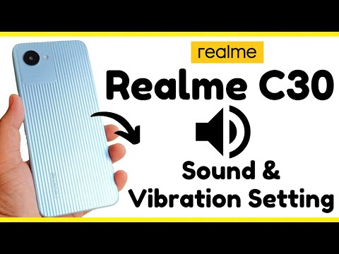 Realme C30 Sound & Vibration Setting (RMX3581)
