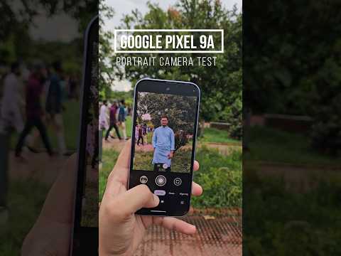 Google Pixel 9a Portrait Camera Test #shorts #shortvideo #pixel9a #trending