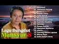 Lagu Dangdut Terbaik Mansyur S Dangdut Lawas Nostalgia