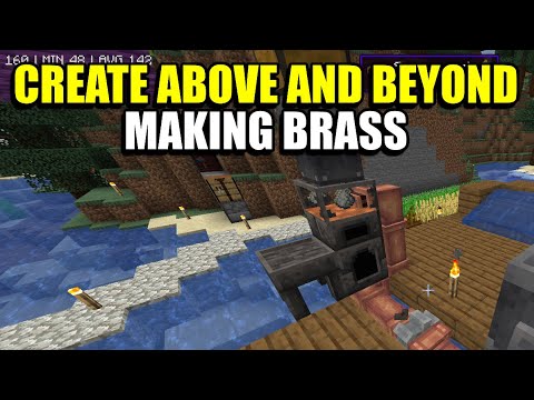 Ep5 Making Brass - Minecraft Create Above and Beyond Modpack