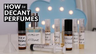 How to decant perfumes | Make your own fragrance samples | 3 methods