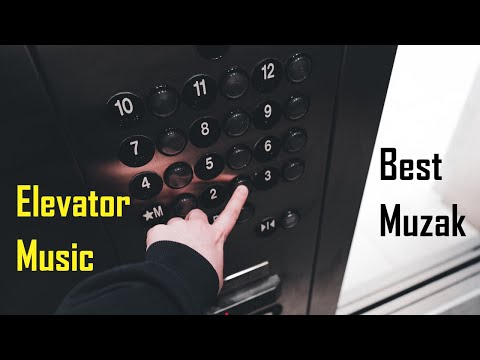 Elevator Music - Best Muzak Background Music
