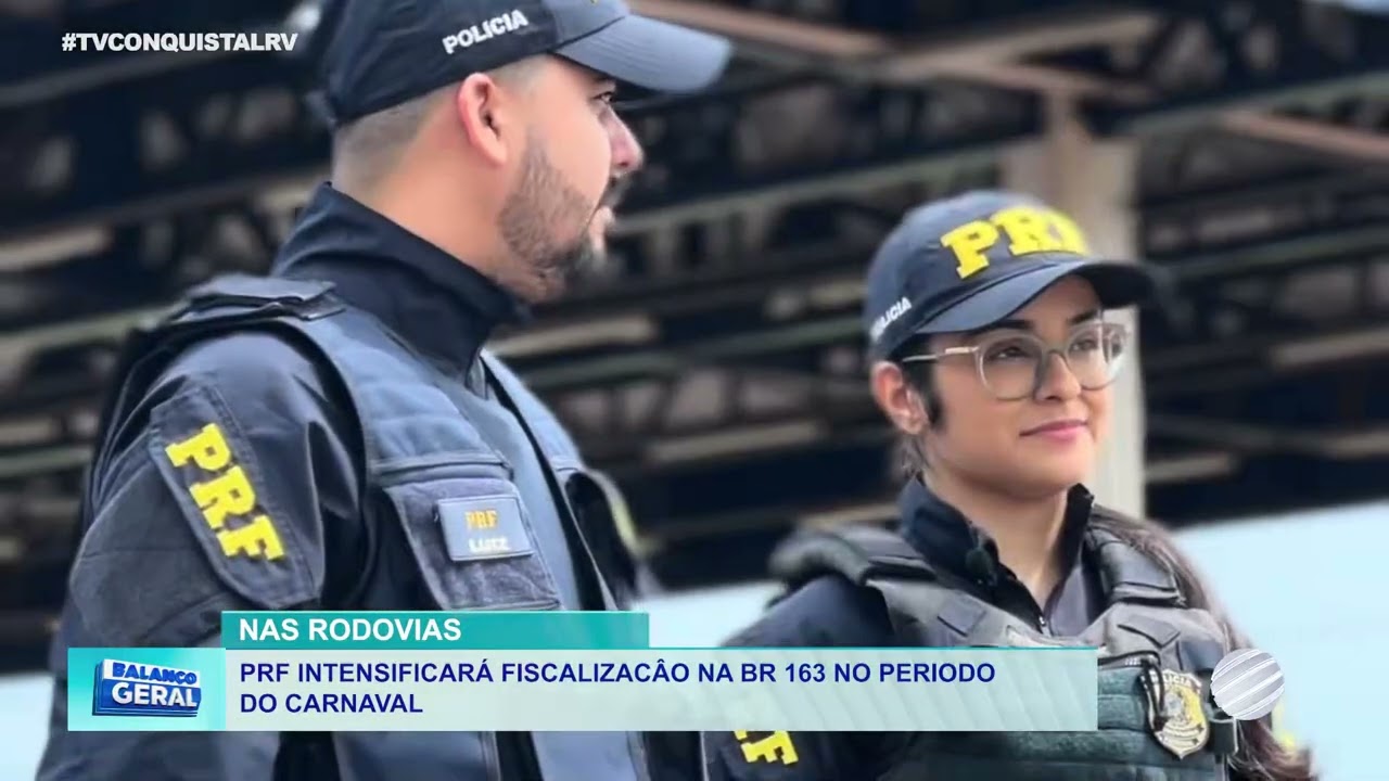 PRF lança Operação Carnaval e reforça segurança na BR-163 | Veja orientações
