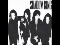 SHADOW KING - No Man's Land 