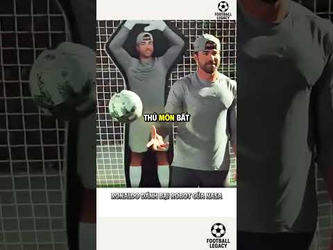 Ronaldo đánh bại robot của NASA | Football Legacy #football #ronaldo #bongda #cr7