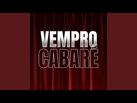 Vem pro Cabaré