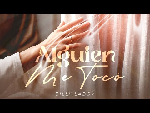 Billy Laboy - Alguien Me tocó (Video Lyrics Oficial)