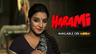 Harami - Chapter 1 | Part 4 | New Hindi Web Series 2022 | Latest Hindi Web Series 2022 | WooW