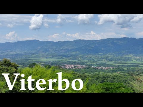 Viterbo, Caldas (Tour & History) Colombia