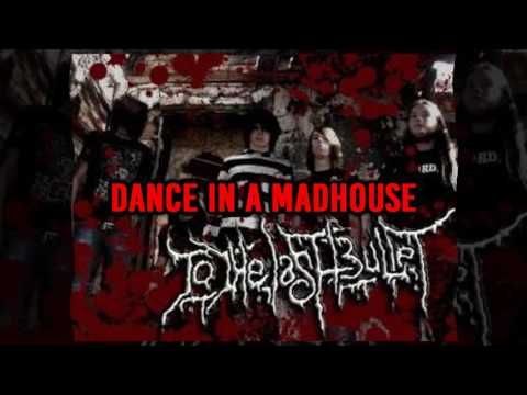 To The Last Bullet - Demo 2009 [FULL ALBUM]