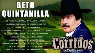 Beto Quintanilla Mix Corridos Pesados Perrones // Corridos Viejitos Mix 2022