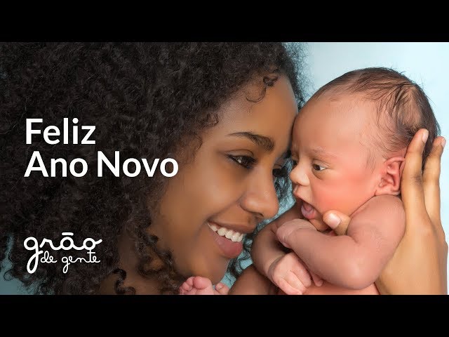 FELIZ ANO NOVO! | GRÃO DE GENTE