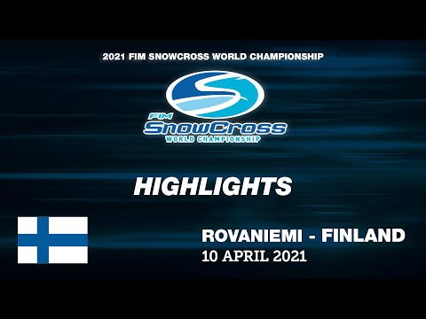 Highlights - FIM Snowcross World Championship 2021 Rovaniemi #Snowcross