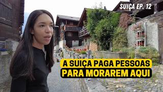 A SUIÇA PAGA PESSOAS PARA MORAREM AQUI