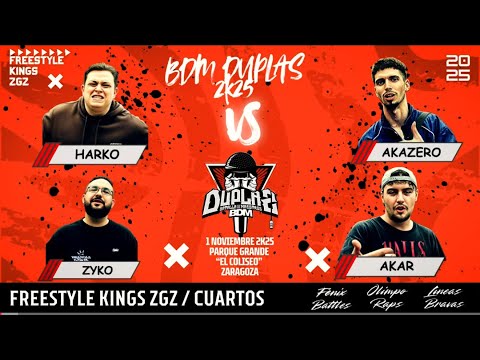 AKAR & AKAZERO vs HARKO & ZYKO Final BDM DUPLAS Regional Zaragoza 2K25 Freestyle Kings