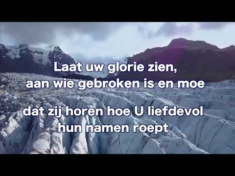 Opwekking 557 Laat uw glorie zien