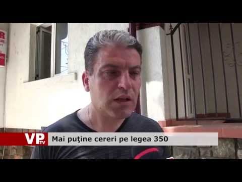 Mai puţine cereri pe legea 350