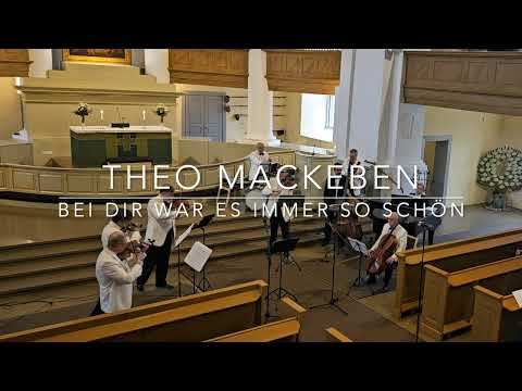 Theo Mackeben: Bei Dir War Es Immer So Schön