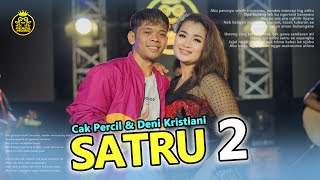 Download lagu SATRU 2 CAK PERCIL ft DENI KRISTIANI mp3