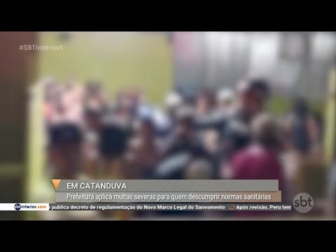 Prefeitura de Catanduva aplica multas severas para quem descumprir normas sanitárias