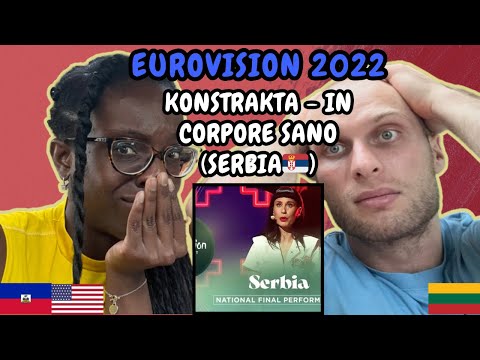 REACTION TO Konstrakta - In Corpore Sano (Serbia 🇷🇸 Eurovision 2022) | FIRST TIME HEARING