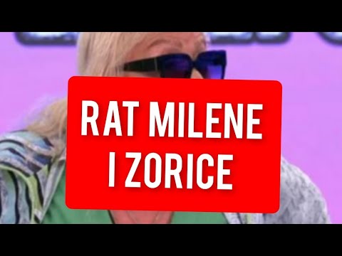 RAT MILENE KACAVENDE I ZORICE MARKOVIC - ZORICA ZAPRETILA ZESTOKO