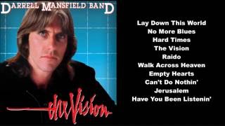 Darrell Mansfield Band -- The Vision (Full Album)
